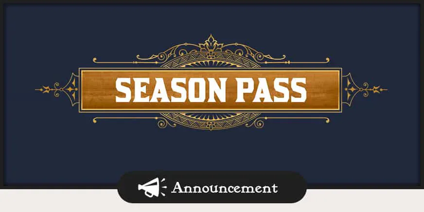 Everything about Season Pass & Free Content