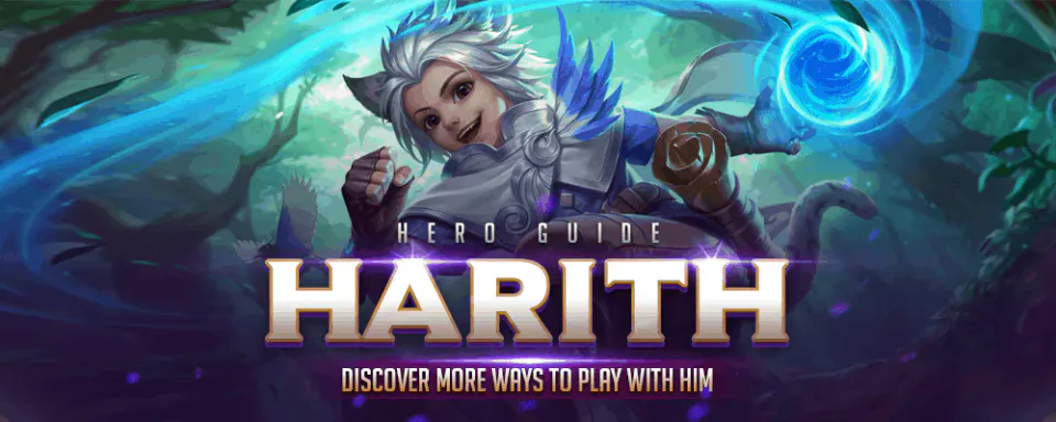 Harith HERO GUIDE