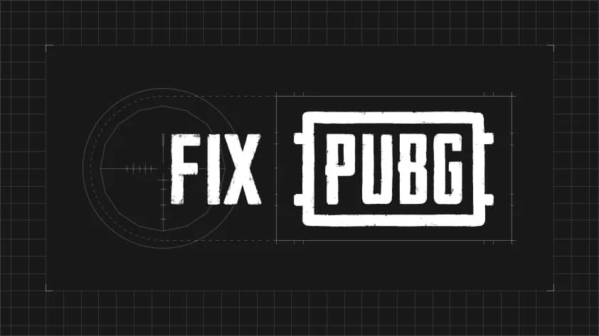PUBG - FIX THE GAME