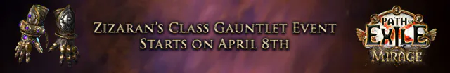 Zizaran’s Class Gauntlet Starts April 8! event artwork